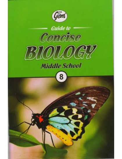 THE GEM GUIDE TO  CONCISE BIOLOGY 8TH